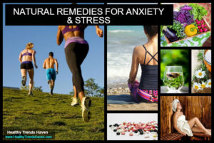 Natural Remedies For Anxiety and Stress