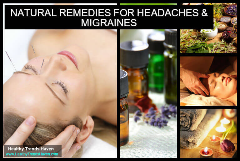 Natural Remedies For Headaches and Migraines
