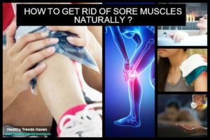 How to get rid of sore muscles